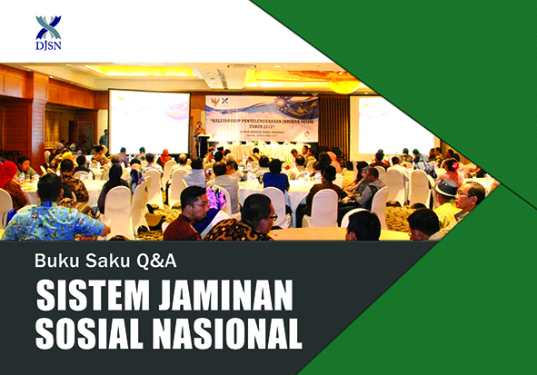 Buku Saku QnA Sistem Jaminan Sosial Nasional