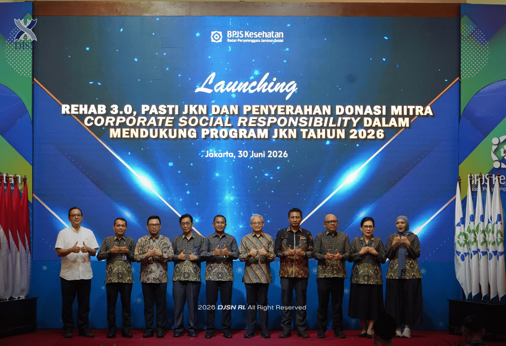 REHAB 3.0 & Pastikan JKN Langkah Nyata Mempermudah Hak Jaminan Kesehatan Nasional
